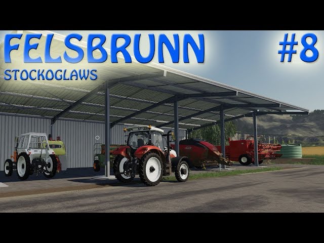 Farming Simulator 2019 | FS 19 | FELSBRUNN | Episode 8