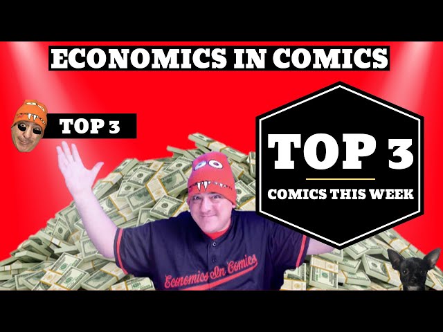 Top 3 Best Speculation Comics To Buy  New Comic Books 1.27.2021  Economics In Comics Top Picks