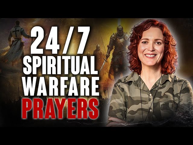 24/7 Spiritual Warfare Prayers | Pray with Prayer Warrior Jennifer LeClaire