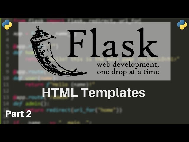 Flask Tutorial #2 - HTML Templates