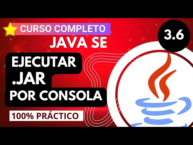 ♨️ 3.6 ► ABRIR ARCHIVO  JAR desde CMD ✅ 【CURSO DE JAVA DESDE CERO】