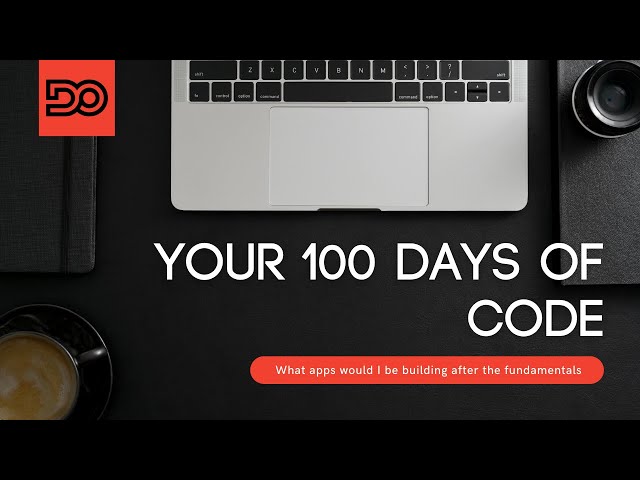 Your #100DaysOfCode: What apps would I be building after the fundamentals?