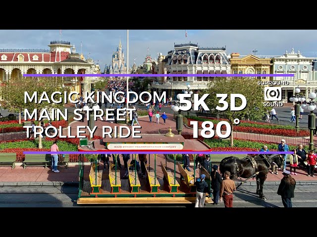 Magic Kingdom Main Street Trolley Ride (5K 3D 180°) with Binaural Sound