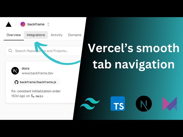 Recreating Vercel’s smooth tab navigation with TailwindCSS and Framer motion