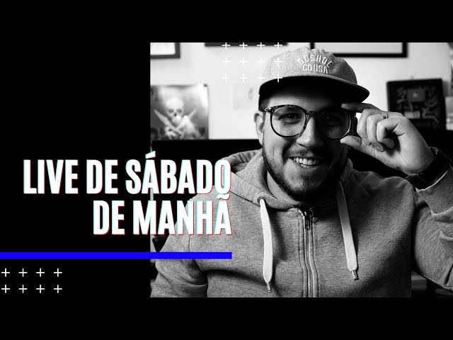 Live de Sábado de Manhã: programando a Jornada