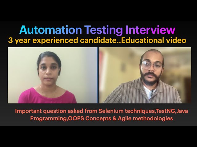 Automation Testing Interview | 3 year experienced candidate | Selenium | JAVA | TestNG