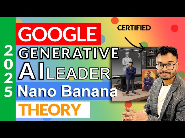 Google Nano Banana Theory : Part - 8