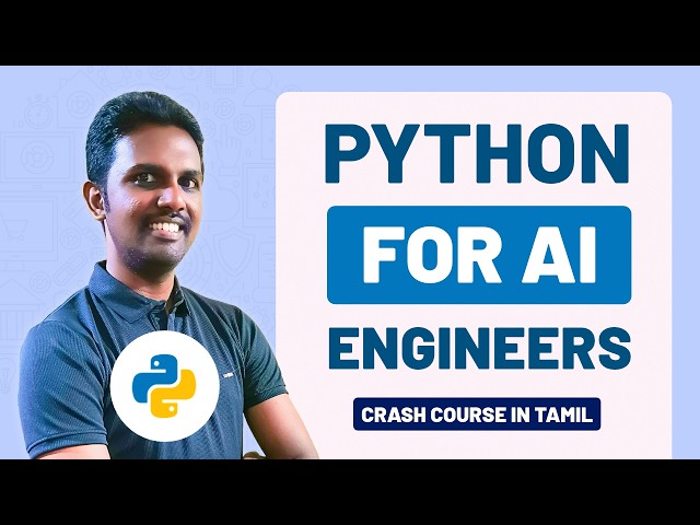 Python for AI Engineers in Tamil | Complete Crash Course