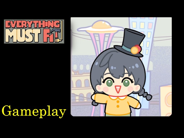 Everything MUST Fit! | Demo Gameplay