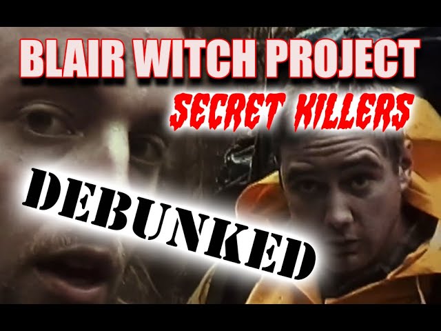 BLAIR WITCH PROJECT - Josh and Mike SECRET KILLERS theory DEBUNKED Rob Ager Collative Learning