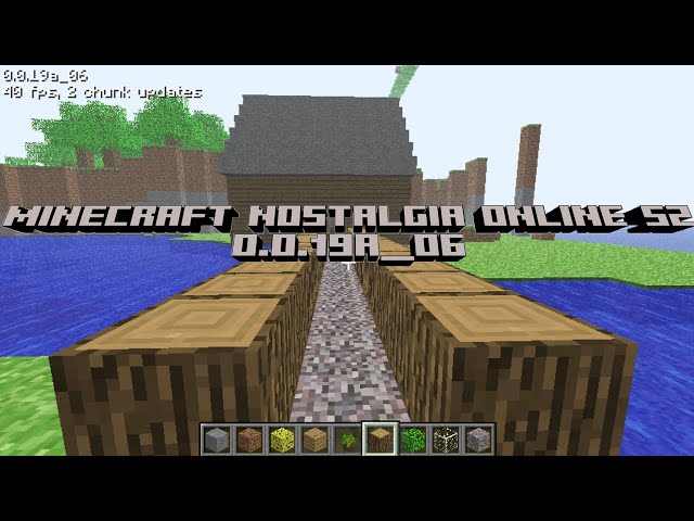 Minecraft Nostalgia Online S2 Ep3: We upgraded to 0.0.19a_06