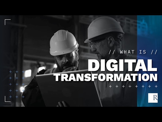 What is Digital Transformation?
