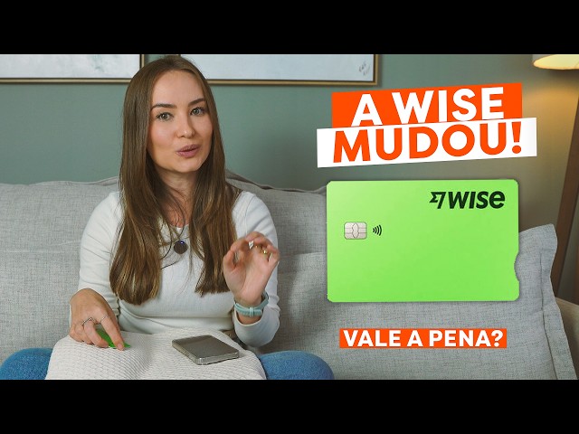 WISE 2026: Is It Worth It? Changes, Fees, Card, Interest+ and How to Save on Trips