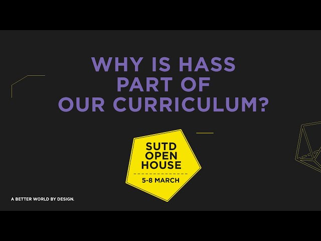 Why is HASS part of our curriculum?