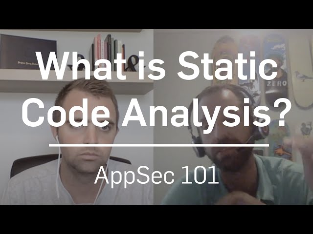 What is Static Code Analysis? | AppSec 101