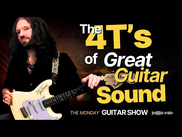 The FOUR THINGS you need to sound GREAT at GUITAR