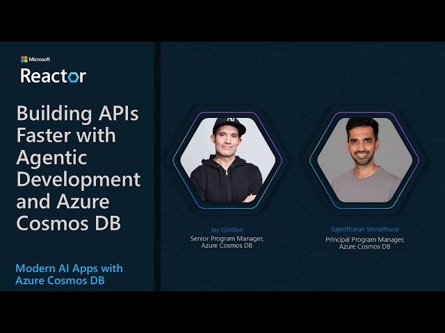 Building APIs Faster with Agentic Development and Azure Cosmos DB
