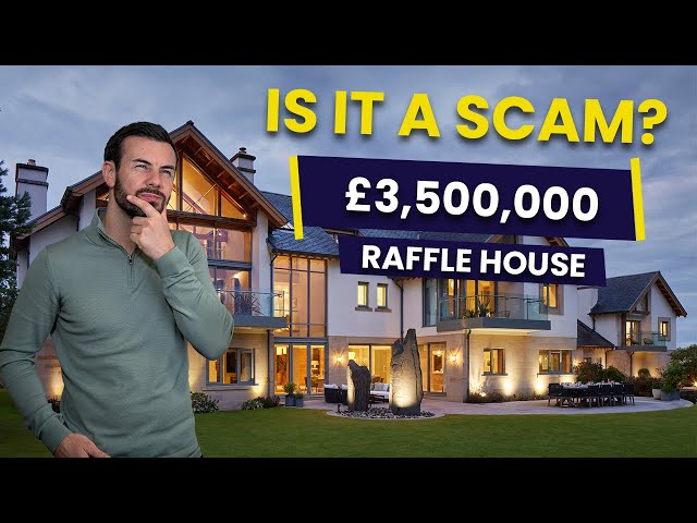 A £3,500,000 Raffle Home on my street? IS IT A SCAM?