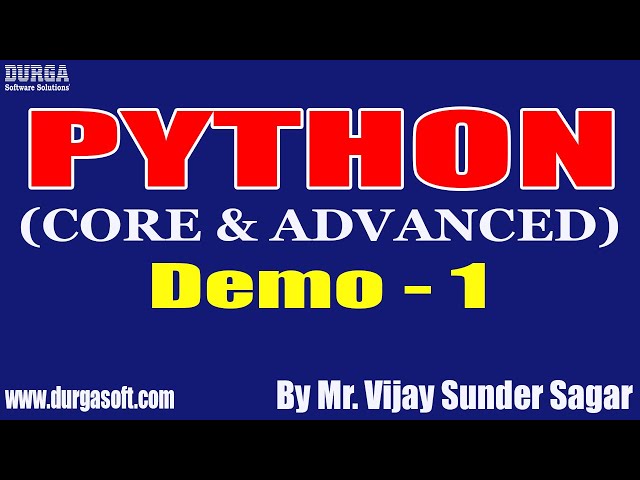 PYTHON tutorials || Demo - 1 || by Mr. Vijay Sunder Sagar On 27-01-2022 @7PM IST