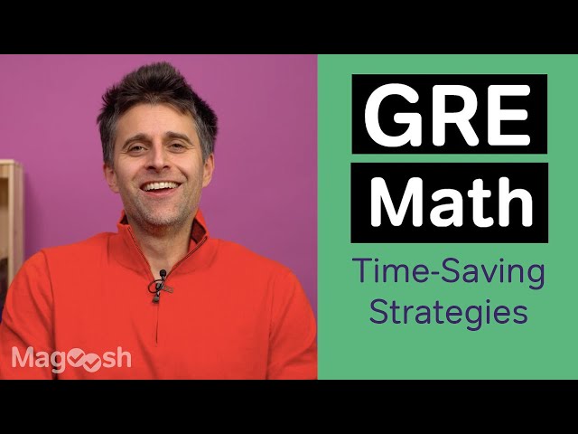 GRE | Quantitative Comparison | Time-Saving Tips