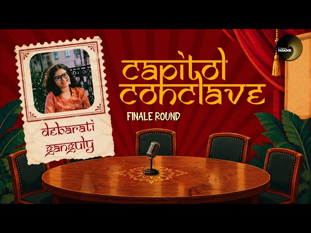 Finale | Capitol Conclave | Saavan'26