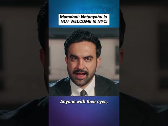 Mamdani: Netanyahu NOT WELCOME In NYC!