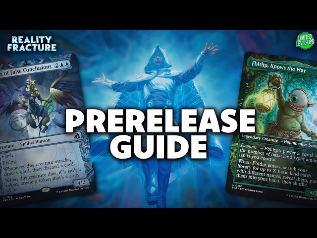 Reality Fracture Prerelease Guide!