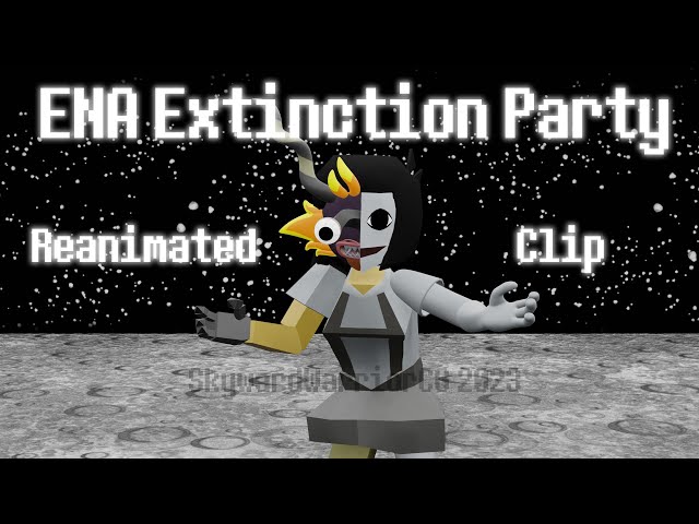 ENA Animation- Extinction Party Clip