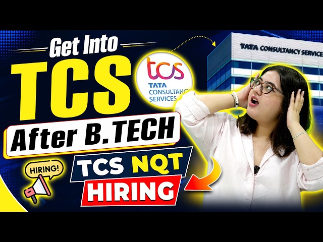 💼 TCS Hiring Process for B.Tech Students | TCS NQT Explained | Placement Guide #btech #tcs