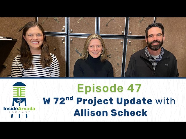 Inside Arvada Podcast - Episode 47 - Allison Scheck