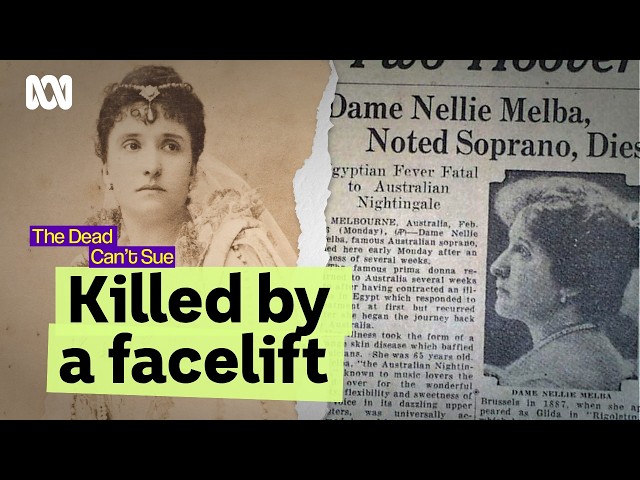Nellie Melba: fame, scandals and the price of stardom | The Dead Can't Sue