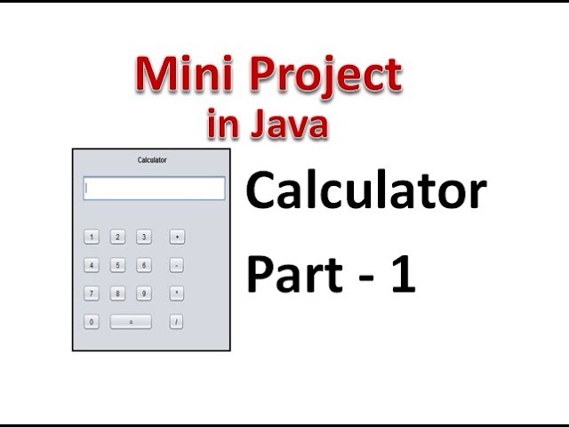 Calculator in Java (Mini Project)  Part 1-  Hindi