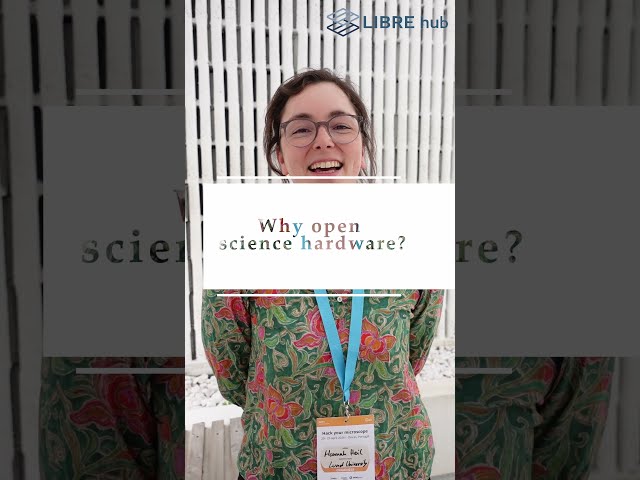 Why Open Science Hardware? | Hannah Heil