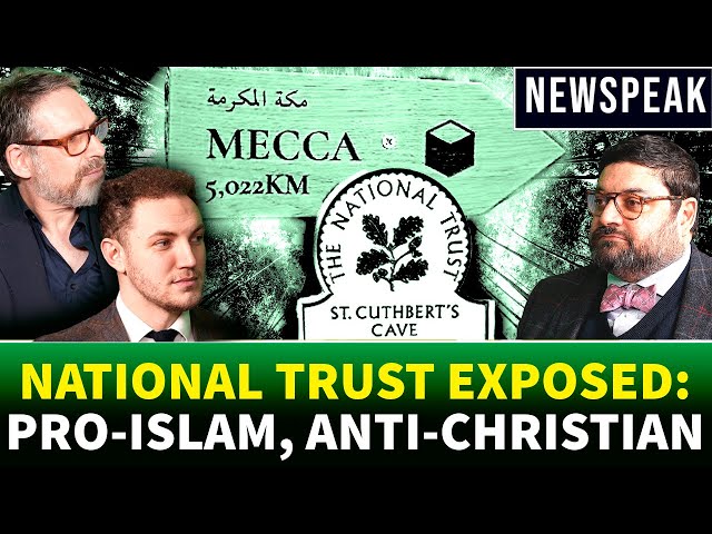 "DESPICABLE!" National Trust Embraces Islam and Rejects Christianity. Open contempt for Britain.