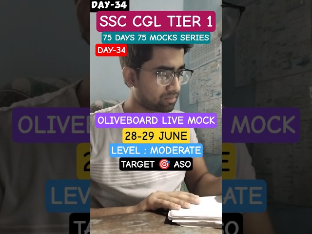 (DAY-34) OLIVEBOARD LIVE MOCK📅28-29 JUNE 2025📚ssc cgl tier 1✅#ssc #shorts #motivation #upsc #ssccgl