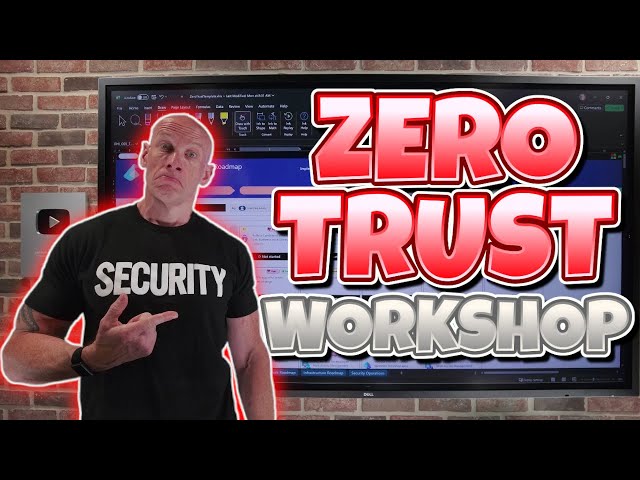 Zero Trust Workshop!