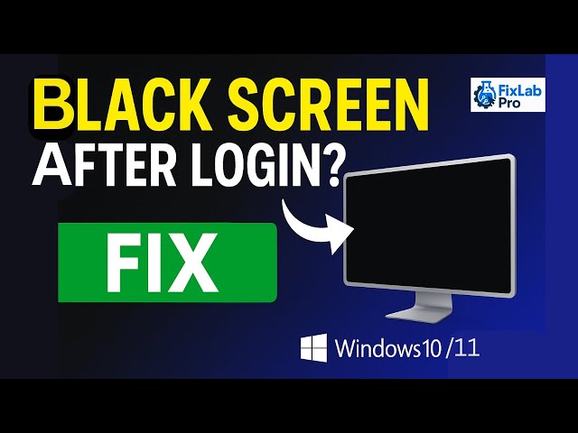 Black Screen After Login? Fix Windows 10/11 Black Screen Easily (No Reinstall Needed)