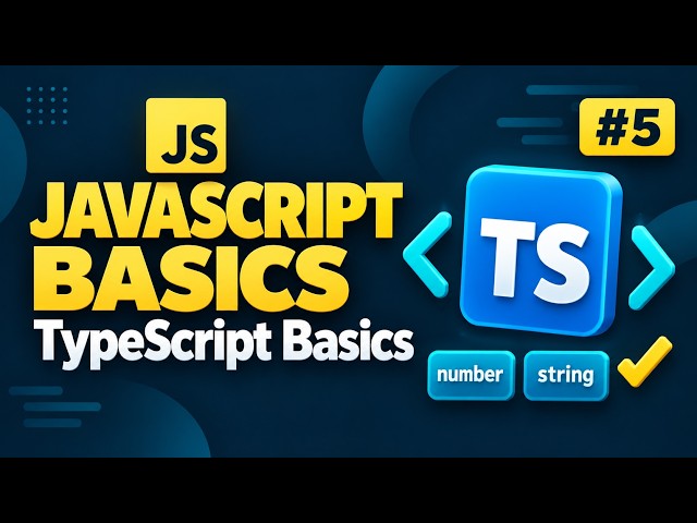 JavaScript Basics #5: TypeScript