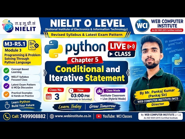 O Level Python (M3-R5.1) NIELIT | Chapter 5 |Class 3| Conditional & Iterative Statements | 2027 Exa