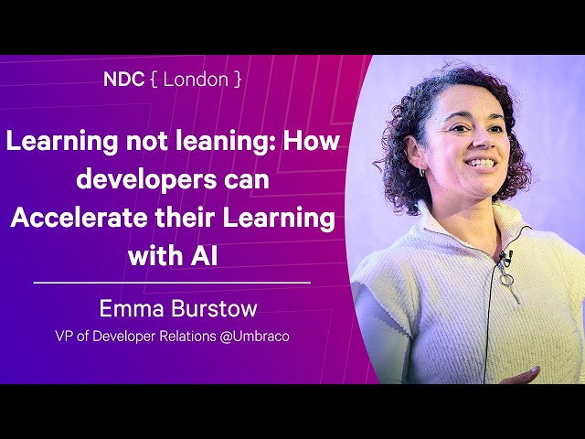 Learning not leaning: How developers can Accelerate their Learning with AI - Emma Burstow