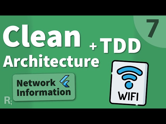 Flutter TDD Clean Architecture Course [7] – Network Info