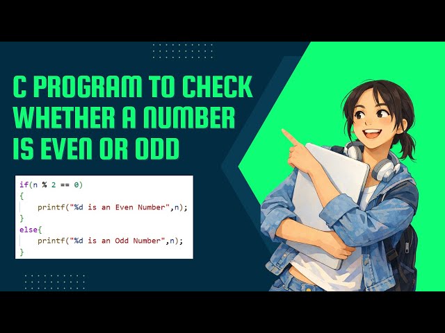 C Program to Check Even or Odd | Modulus (%) & Bitwise AND (&) Explained | Beginner Tutorial