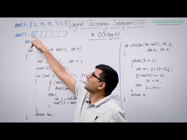12 Longest Increasing Subsequence in Onlogn