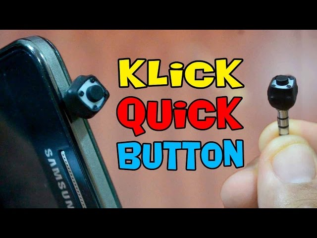 Como fazer um botão de atalho para smartphone! (Klick quick button)