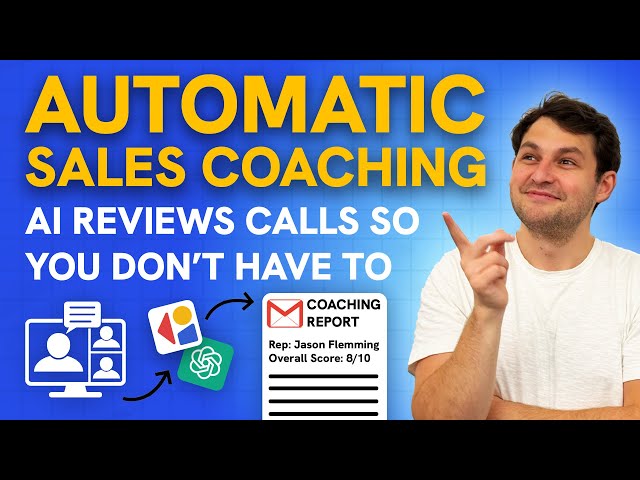 Coach Your Sales Team Automatically: Stop Wasting Hours on Call Reviews — Let AI Do It For You