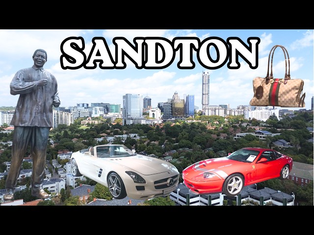 Sandton: Africa’s Millionaire Playground 💸|  The MOST Luxurious Place in Africa?