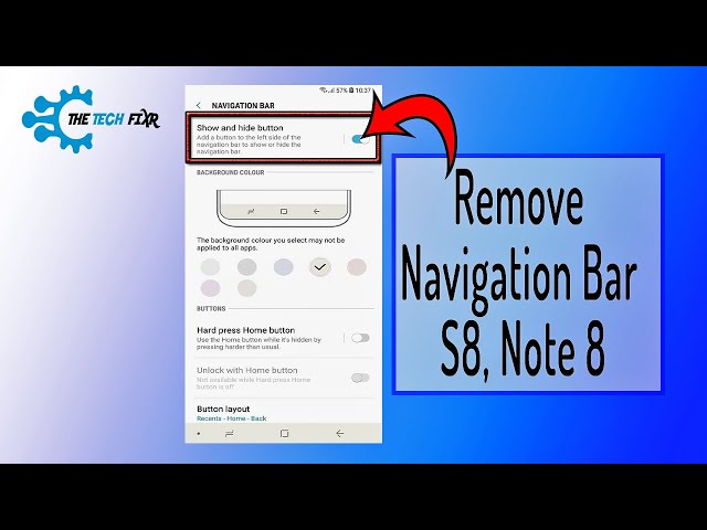 How to Remove Navigation Bar S8, Note 8, Samsung Galaxy Phones || Enjoy the Full Screen Mode