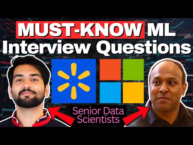 Microsoft & Walmart MLEs Reveal Secret To Cracking Machine Learning Interviews in 2025!