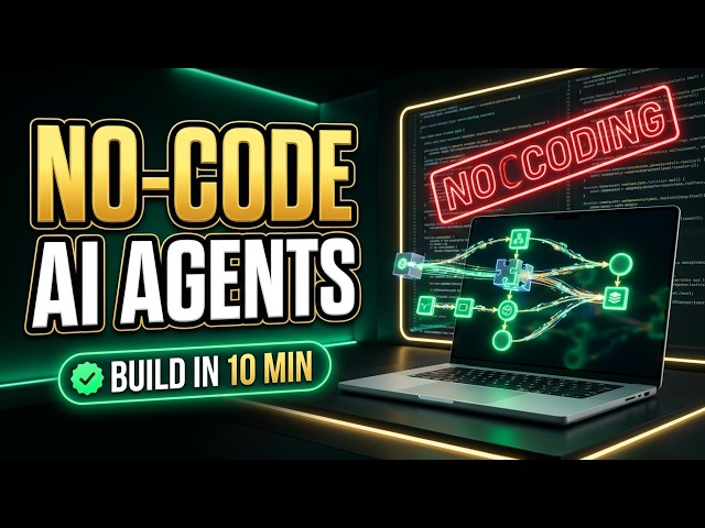 The Complete No-Code AI Agent Masterclass (Build Autonomous Workflows in 2026)