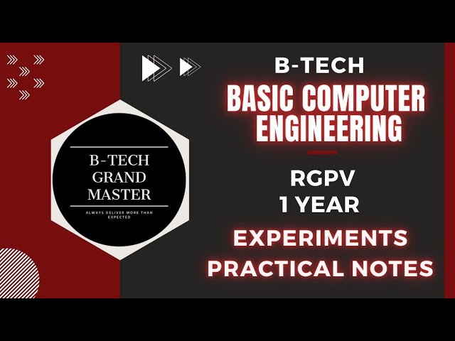 B.TECH | BASIC COMPUTER ENGINEERING | 1st YEAR | RGPV